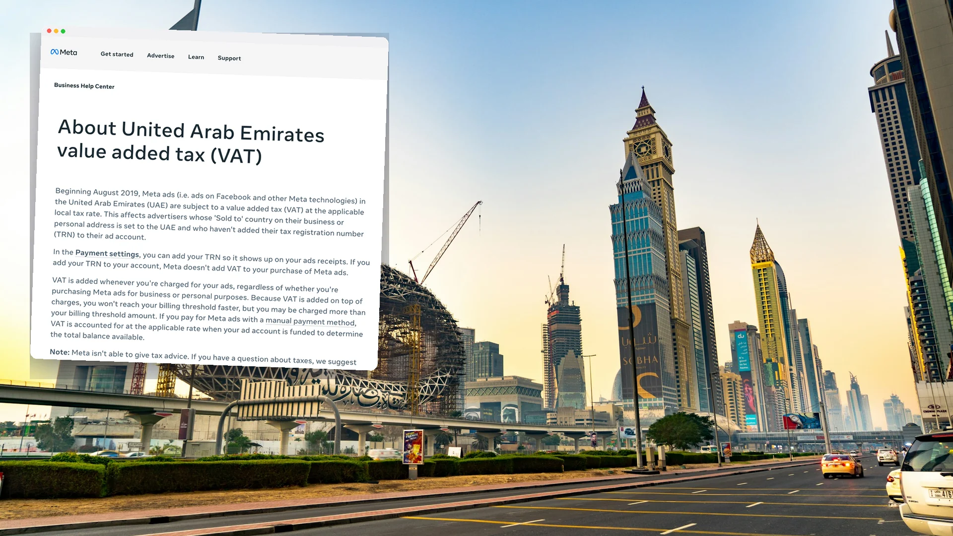 Sheikh Zayed Road in Dubai with the Emirates Towers and the Museum of the Future under construction, with a window showing Meta's help page on UAE VAT